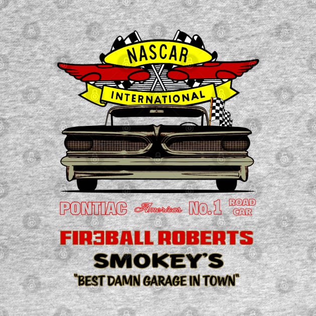 Fireball Roberts Tribute by Chads